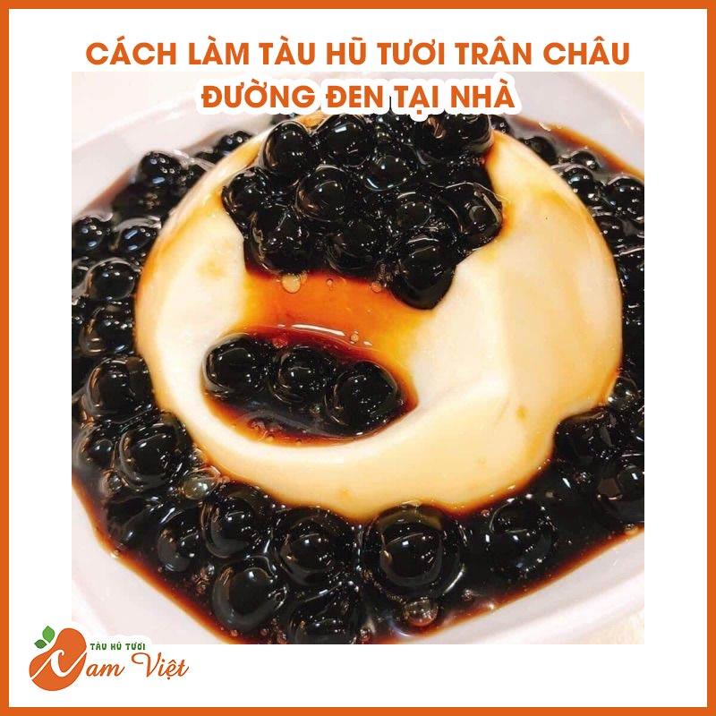 Cách làm tàu hũ trân châu đường đen tại nhà cực dễ