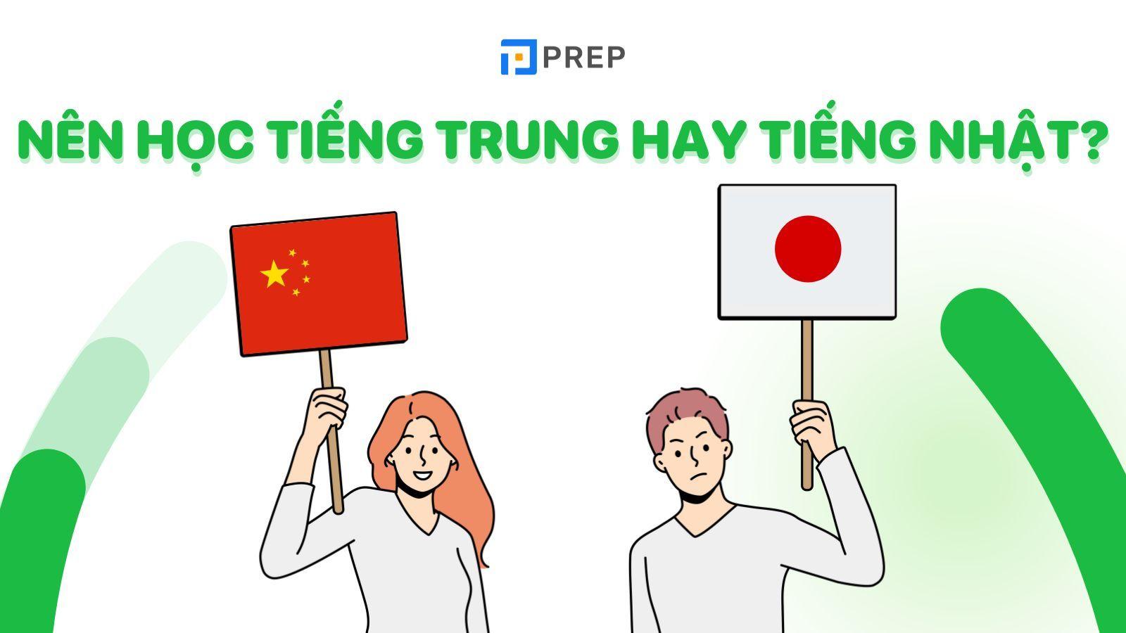 nên học tiếng trung hay tiếng nhật