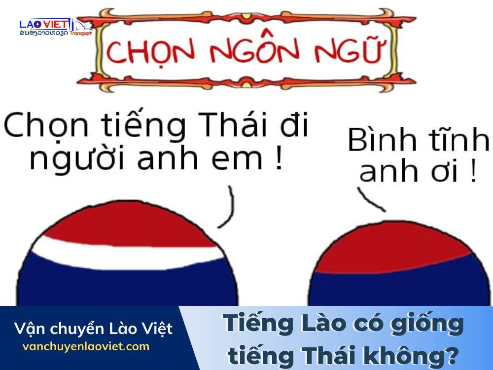 tieng-lao-co-giong-tieng-thai-khong-vanchuyenlaoviet